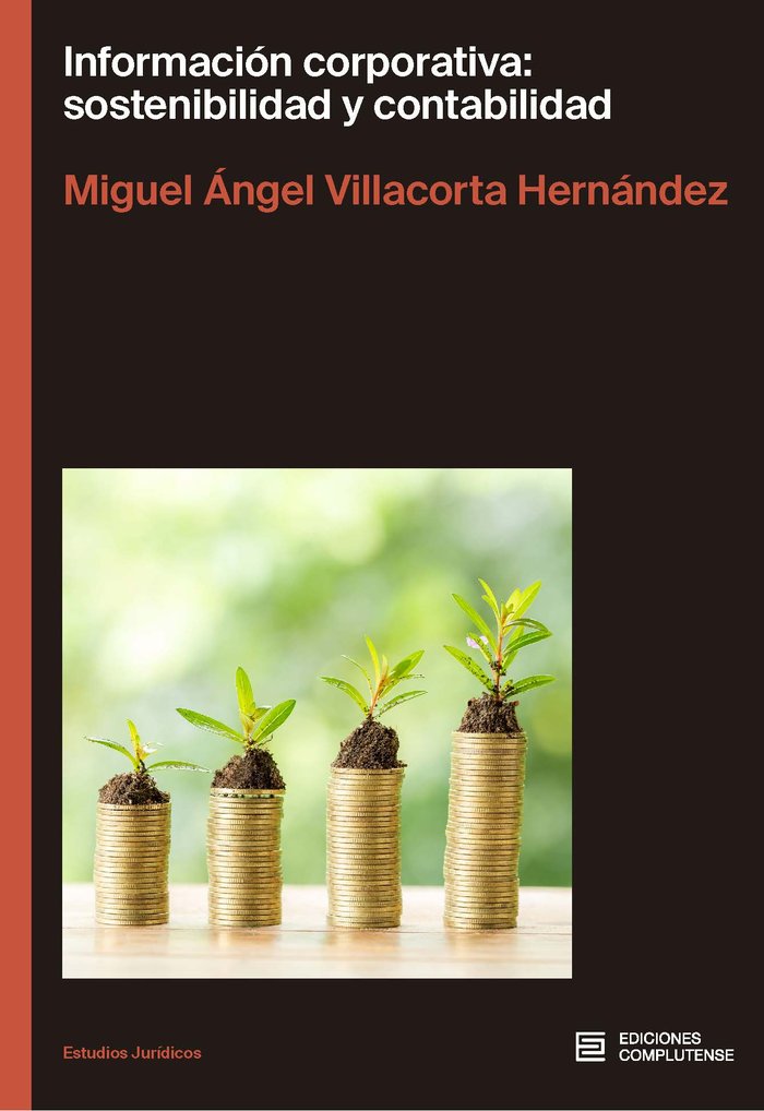 INFORMACION CORPORATIVA SOSTENIBILIDAD Y CONTABILIDAD - 9788466938631