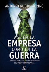 ASI EN LA EMPRESA COMO EN LA GUERRA - 9788467040678