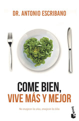COME BIEN VIVE MAS Y MEJOR - 9788467050462