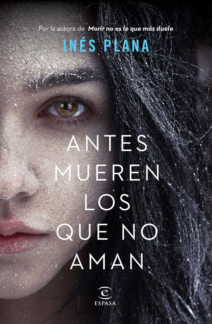 ANTES MUEREN LOS QUE NO AMAN - 9788467056402 Imagen principal del producto