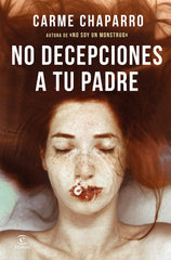 NO DECEPCIONES A TU PADRE - 9788467062854