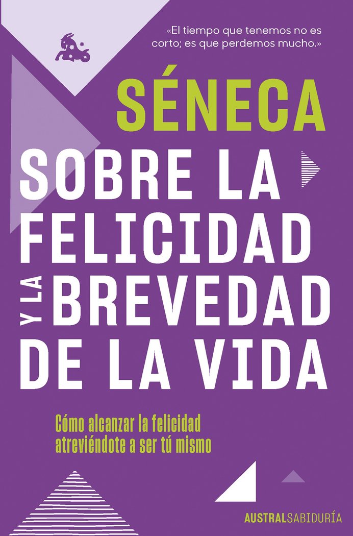 SOBRE LA FELICIDAD Y LA BREVEDAD DE LA VIDA - 9788467066845 Imagen principal del producto