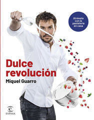 DULCE REVOLUCION ATREVETE CON LA PASTELERIA EN CASA - 9788467070668