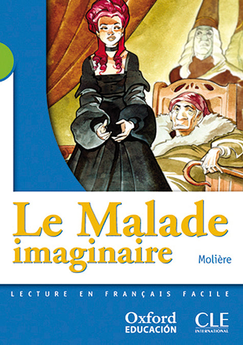 Le malade imaginaire. Molière (Oxford University Press España, S.A.) 9788467321968