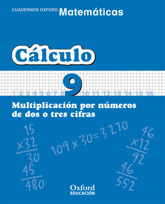 Matemáticas Primaria Cuadernos de Cálculo 9 | Varios autores | 9788467324334 (OXFORD) Imagen principal del producto