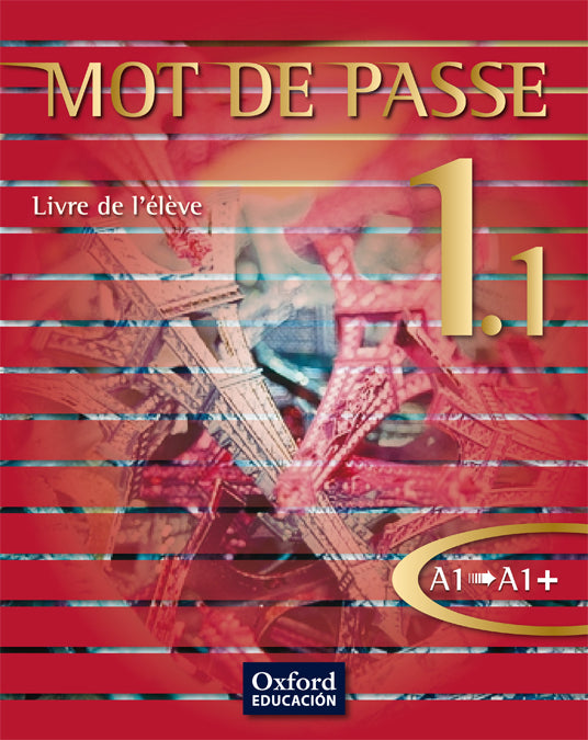 Mot de Passe 1.1. Livre de l'élève | Varios autores | 9788467351910 (OXFORD) Imagen principal del producto