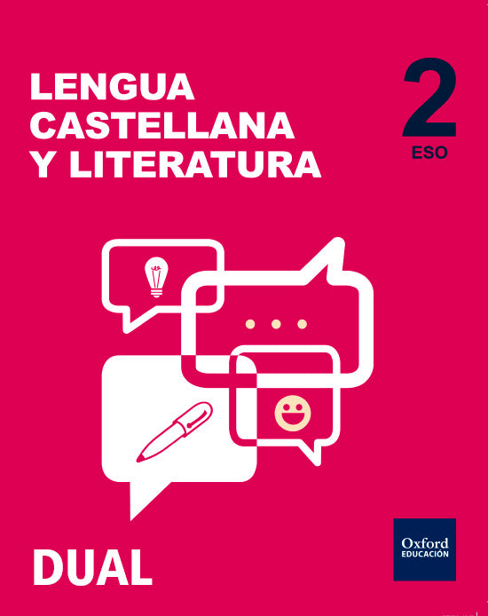 Inicia Lengua Castellana y Literatura 2.o ESO. Libro del alumno. Volumen Anual | Varios autores | 9788467358292 (OXFORD) Imagen principal del producto