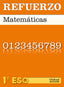 Matemáticas 1.º ESO. Refuerzo. Cuaderno. Dolores Rodríguez Soalleiro (Oxford University Press España, S.A.) 9788467359848