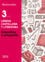 Esenciales Oxford. Lengua Castellana y Literatura 3.º ESO. Gramática y Ortografía. Sergio Andrés Ramirez Cruz (Oxford University Press España, S.A.) 9788467376593