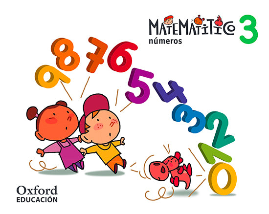 Matematitico. Cuadernos de Números. Nivel 3. Varios Autores (Oxford University Press España, S.A.) 9788467381337