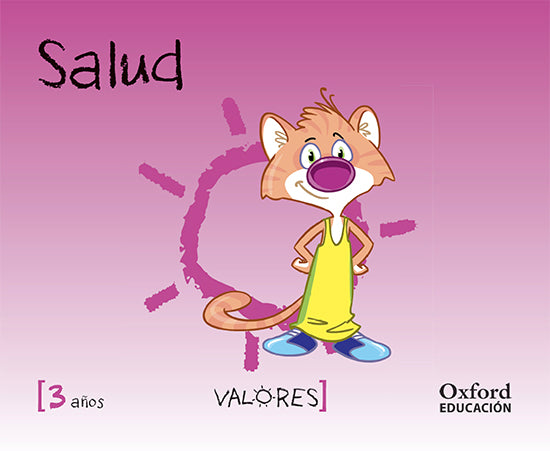 Valores 3 años. Salud. Varios Autores (Oxford University Press España, S.A.) 9788467381740