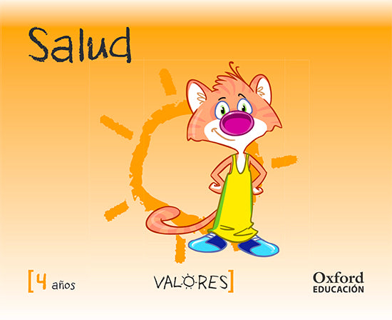 Valores 4 años. Salud. Varios Autores (Oxford University Press España, S.A.) 9788467381771