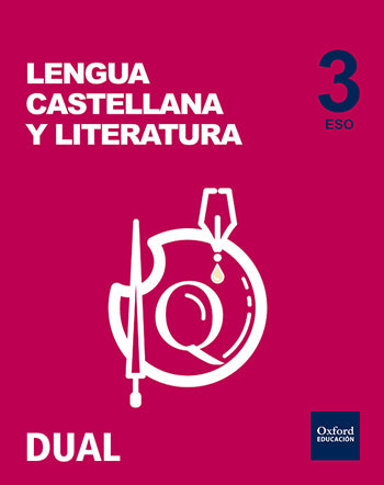 Inicia Lengua Castellana y Literatura 3.o ESO. Libro del alumno. Volumen Anual | Varios autores | 9788467385175 (OXFORD)