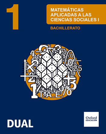 Inicia Matemáticas aplicadas a las Ciencias Sociales 1.o Bachillerato. Libro del alumno | Varios autores | 9788467394436 (OXFORD) Imagen principal del producto