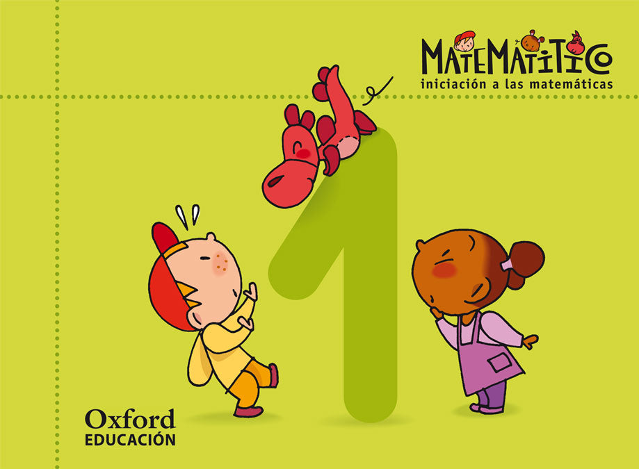 Matematitico. Iniciación a las Matemáticas. Cuaderno 1. José Antonio Fernández Bravo (Oxford University Press España, S.A.) 9788467395525 Imagen principal del producto