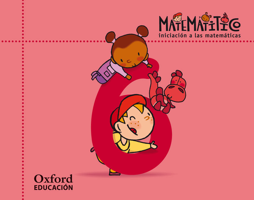 Matematitico. Iniciación a las Matemáticas. Cuaderno 6. José Antonio Fernández Bravo (Oxford University Press España, S.A.) 9788467395662 Imagen principal del producto