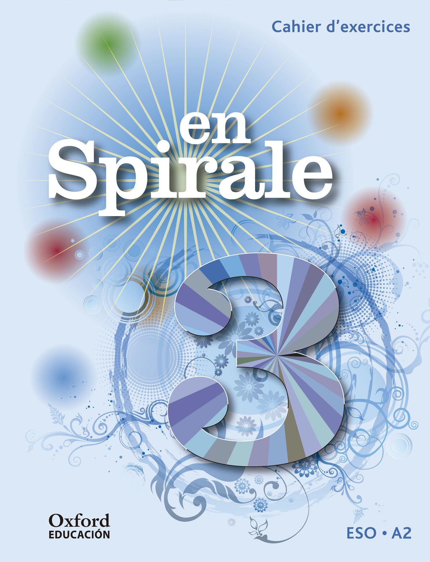 En Spirale 3. Cahier d'exercices + Grammaire | Varios autores | 9788467397611 (OXFORD) Imagen principal del producto
