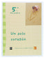 Un Solo Corazon 5º EP 2005 (Sm) - 9788467505177