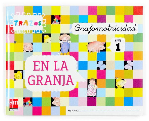 GRAFOMOTRICIDAD 3AÑOS 07 TRAZOS EN LA GRANJA SMVAR03EI | Varios Autores | 9788467507713 (Sm) Imagen principal del producto