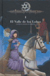 VALLE DE LOS LOBOS,EL (T) CRONICAS DE LA TORRE | Gallego Garcia,laura | 9788467508895 (Sm)
