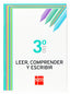 Leer, Comprender y Escribir 3º ESO. Cuadernos de Lengua (Sm) - 9788467512151