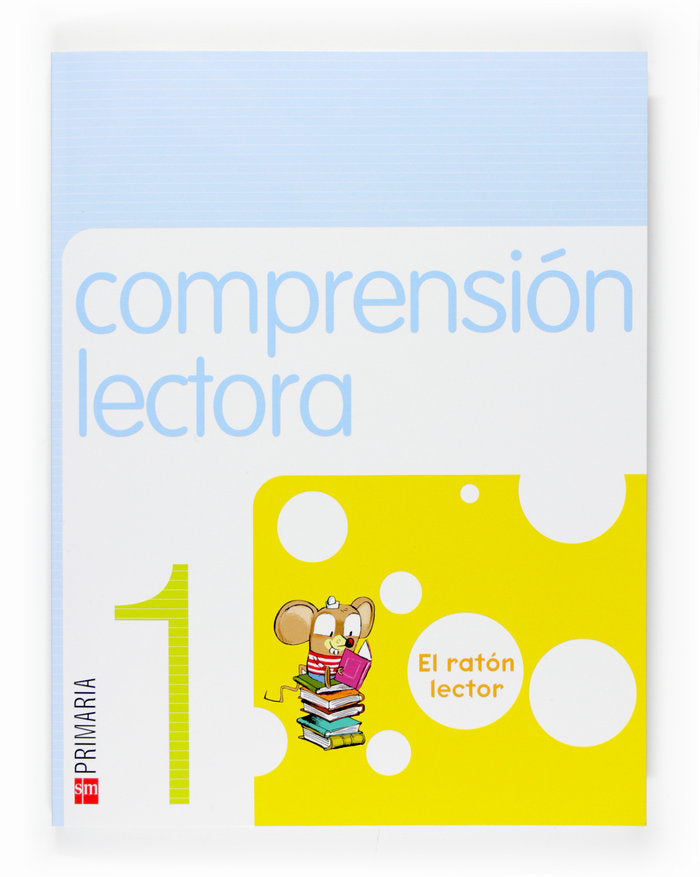 Cuaderno Comprension Lectora 1º EP 07 Raton Lector SMVAR1EP (Sm) - 9788467513240