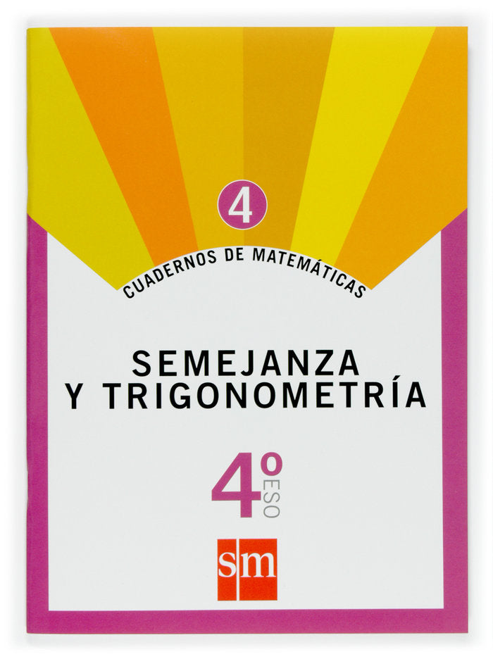 Cuaderno Matemáticas 4 4º ESO 07 SMMAT4ESO (Sm) - 9788467515503