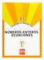 Cuadernos de Matemáticas 3. (1º ESO) Números Enteros. Ecuaciones (Sm) - 9788467515626