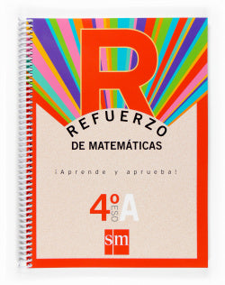 Refuerzo de Matemáticas. ¡aprende y Aprueba! Opción a 4º ESO (Sm) - 9788467516692