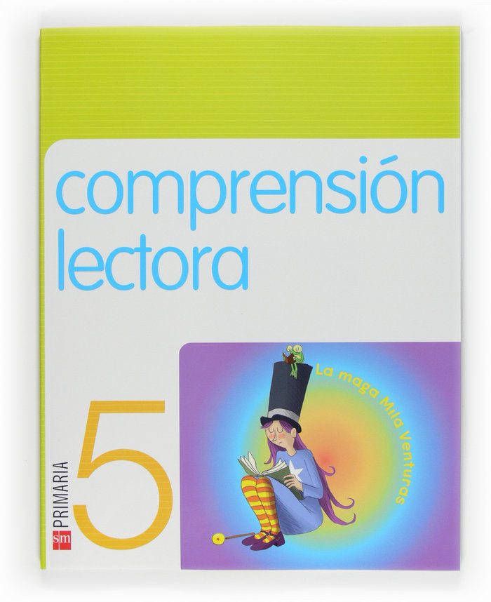 Cuaderno Comprension Lectora 5º EP 09 Maga Mila AVESMLEN5EP (Sm) - 9788467533613
