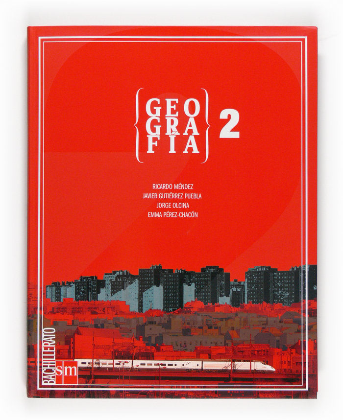 GEOGRAFIA 2oNB 09 SMGF2NB | AA,VV | 9788467534825 (Sm) Imagen principal del producto