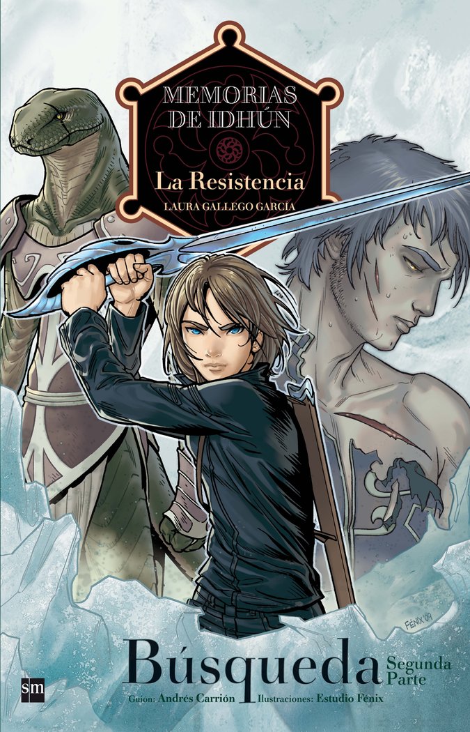 RESISTENCIA BUSQUEDA 2ªPARTE COMIC MEMORIAS DE IDHUN | Gallego Garcia,laura | 9788467536423 (Sm) Imagen principal del producto