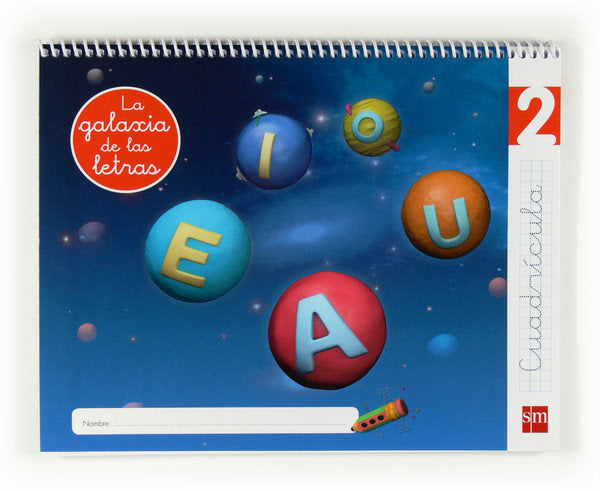 LECTOESCRITURA 4AÑOS GALAXIA 2 CUADRICULA 12 LETRSMLEN04EI | AA,VV | 9788467553628 (Sm)