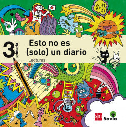 Lecturas 3ºprim. Esto No Es *solo* un Diario Savia Imagen principal del producto