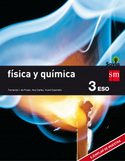 Física y Química 3º ESO (savia) (Sm) - 9788467576375
