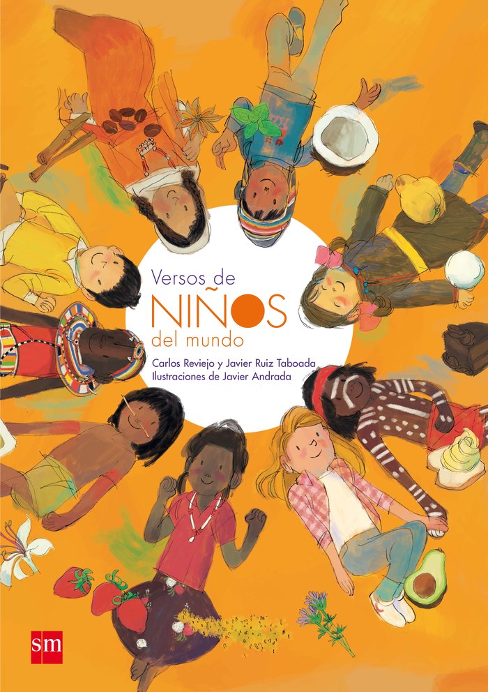 VERSOS DE NIÑOS DEL MUNDO | REVIEJO,CARLOS | SM | 9788467582475 Imagen principal del producto