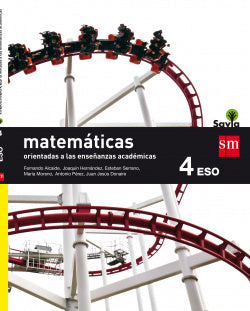 Matemáticas Académicas 4º ESO Savia 2016 (Sm) - 9788467586930