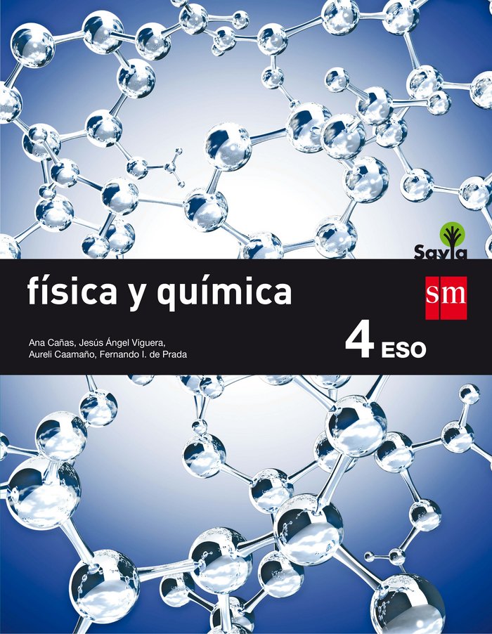Física y química. 4ºESO. Savia | Varios autores | 9788467586985 (SM) Imagen principal del producto