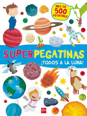 TODOS A LA LUNA SUPERPEGATINAS - 9788467592139
