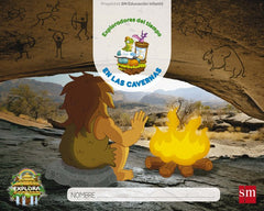 EXPLORA 3AÑOS 3oTRIMESTRE EN LAS CAVERNAS 17 | Varios Autores | 9788467592313 (Sm)