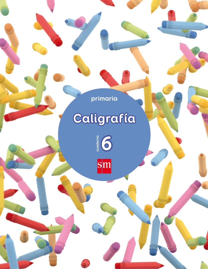 CUADERNO CALIGRAFIA 6 2º de Primaria 17 | AA,VV | 9788467592610 (Sm)