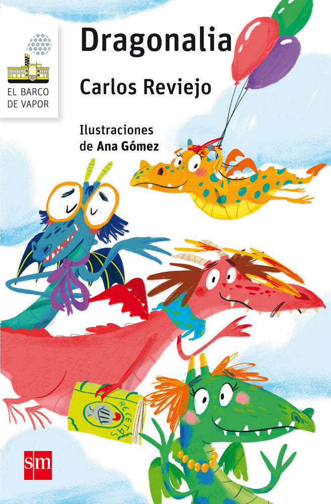 DRAGONALIA | Reviejo Hernandez, Carlos | 9788467595956 (Sm)