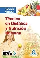 TECNICO EN DIETETICA Y NUTRICION HUMANA - 9788467674842