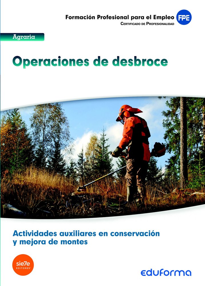 OPERACIONES DE DESBROCE ACTIVIDADES AUXILIARES EN CONSERVAC | AA,VV | MAD | 9788467697896 Imagen principal del producto
