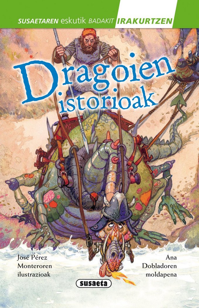 DRAGOIEN ISTORIOAK | Susaeta, Taldeak | 9788467739534 (Susaeta) Imagen principal del producto