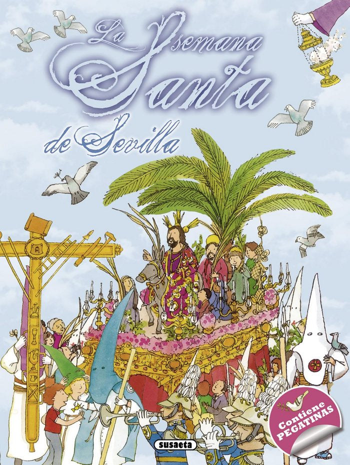 SEMANA SANTA DE SEVILLA CON PEGATINASLA - 9788467740455 Imagen principal del producto