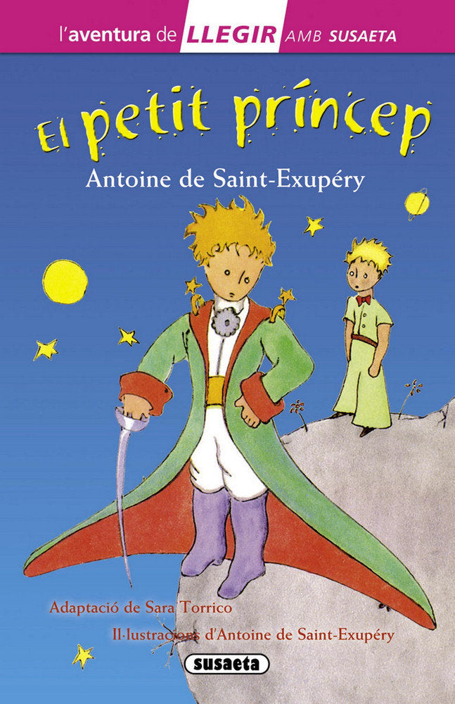 PETIT PRINCEP,EL | Saint-exupery, Antoine De (adaptacion: S | 9788467742893 (Susaeta)