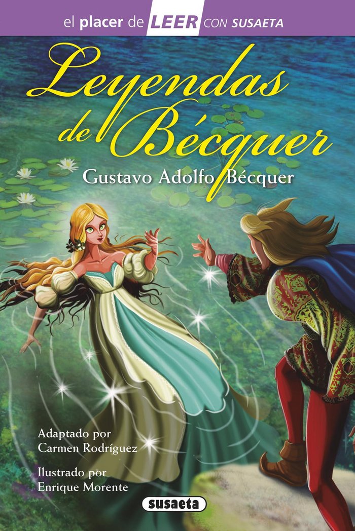 LEYENDAS DE BECQUER | Becquer,gustavo Adolfo | 9788467745825 (Susaeta) Imagen principal del producto