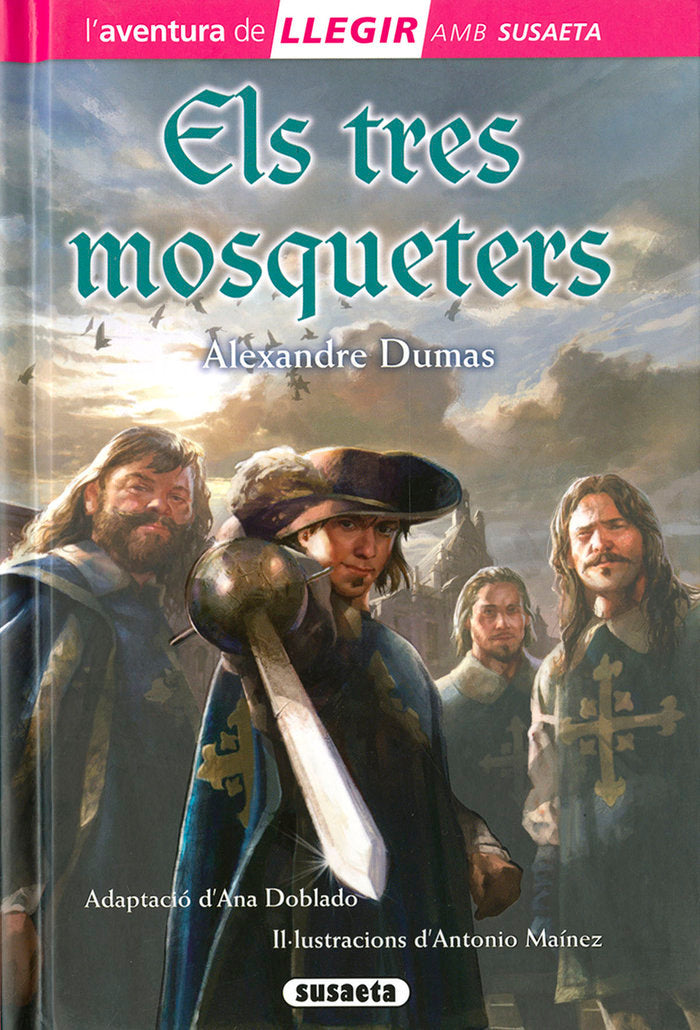 ELS TRES MOSQUETERS | Dumas, Alejandro | 9788467756807 (Susaeta) Imagen principal del producto