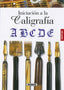 INICIACION A LA CALIGRAFIA - 9788467766875